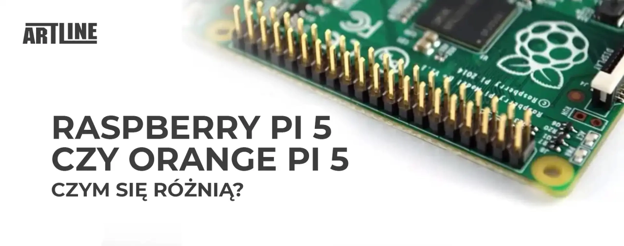 Raspberry Pi 5 czy Orange Pi 5 - czym się różnią?