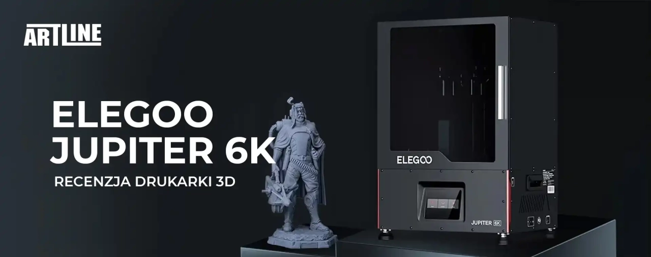 Recenzja drukarki 3D ELEGOO Jupiter 6K