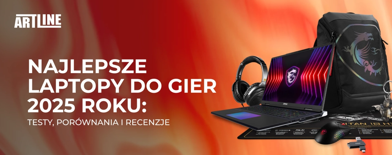Najlepsze laptopy do gier 2025 roku: testy, porównania i recenzje