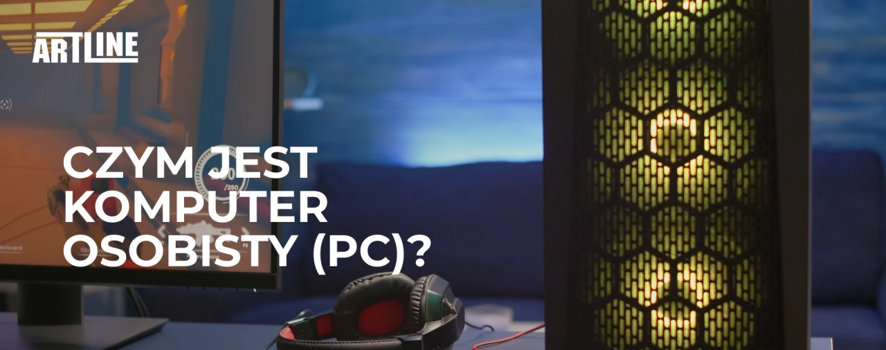 Czym jest komputer osobisty (PC)?